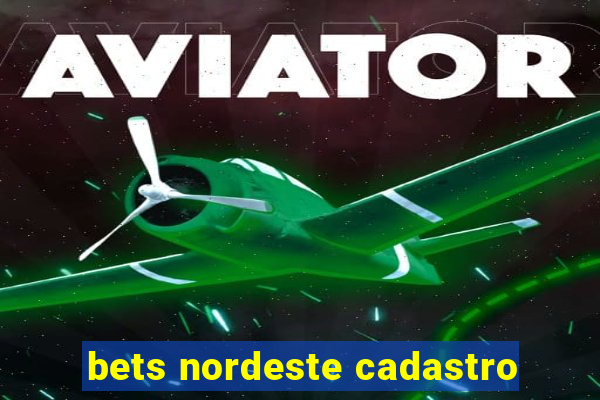 bets nordeste cadastro